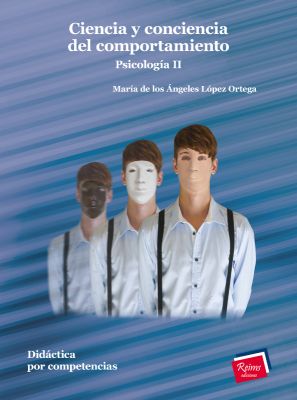 Ciencia y conciencia del comportamiento. Psicología II