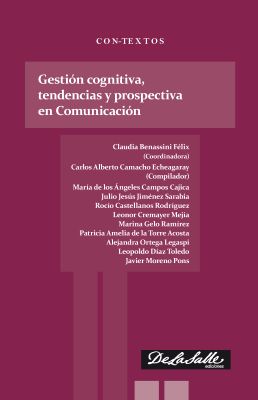 Gestión cognitiva, tendencias y prospectiva en Comunicación