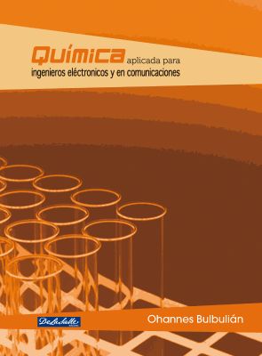 Química aplicada para ingenieros electrónicos y en comunicaciones