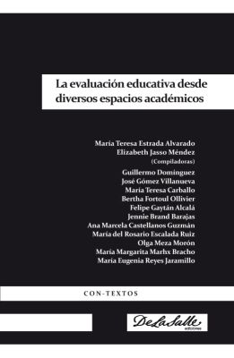 La evaluación educativa desde diversos espacios académicos