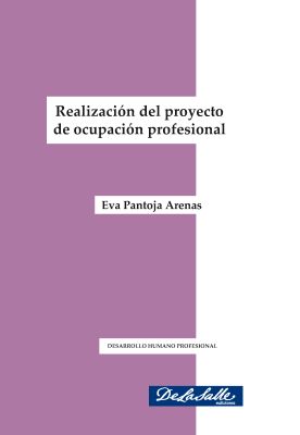 Realización del proyecto de ocupación profesional