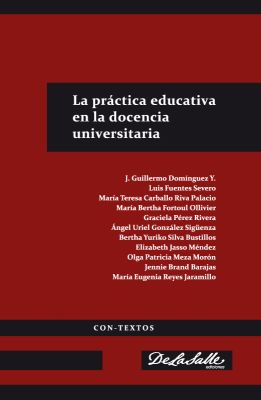 La práctica educativa en la docencia universitaria