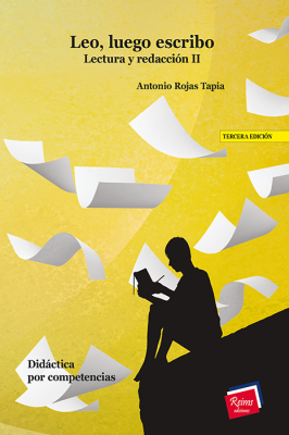 Leo, luego escribo. Lectura y redacción II
