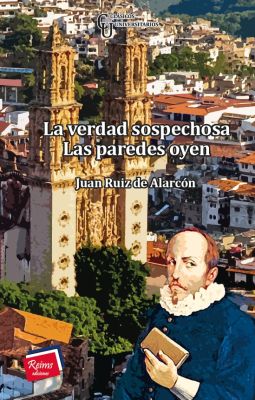 La verdad sospechosa Las paredes oyen