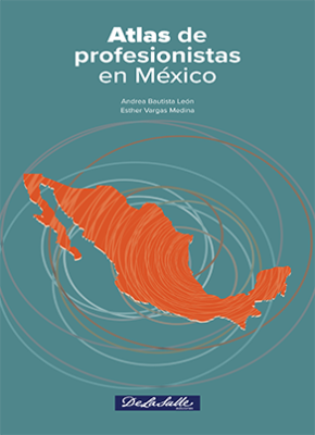 (Libro-E) Atlas de profesionistas en México