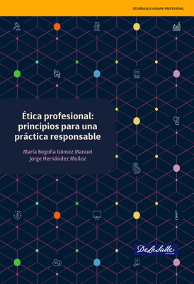 (Libro-E) Ética profesional: principios para una práctica responsable