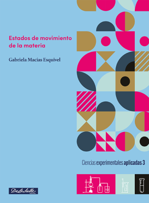 Estados de movimiento de la materia