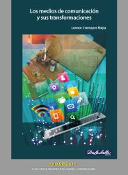 (Libro-E) Los medios de comunicación y sus transformaciones