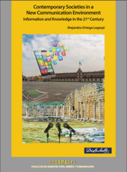 (Libro-E) Contemporary Societies in a New Communication Environment. Information and Knowledge in the 21st Century