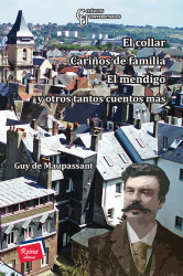 El collar  Cariños de familia El mendigo y otros tantos cuentos más