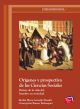 Orígenes y prospectiva de las Ciencias Sociales. Relato de la vida del hombre en sociedad.