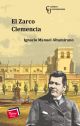 El Zarco. Clemencia