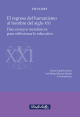 (Libro-E) El regreso del humanismo al hombre del siglo XXI Diez ensayos metafóricos para reflexionar lo educativo