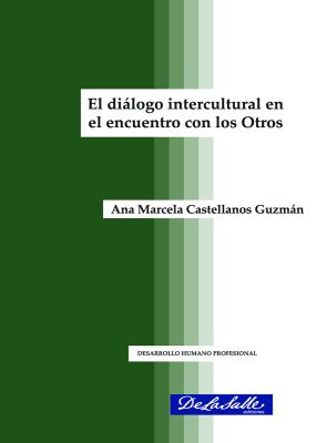 (Libro-E) El diálogo intercultural en el encuentro con los Otros