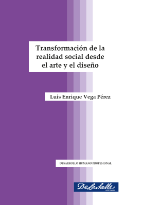 (Libro-E) Transformación de la realidad  social desde el arte y el diseño