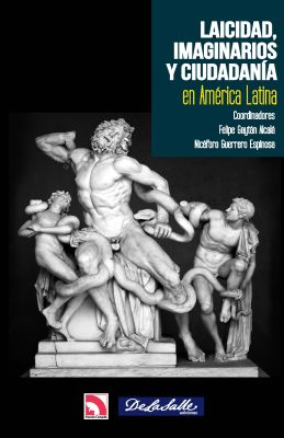 (Libro-E) Laicidad, imaginarios y ciudadanía en América Latina