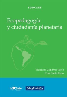 Ecopedagogía y ciudadanía planetaria