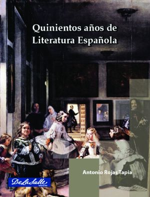 Quinientos años de Literatura Española