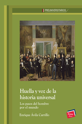 (Libro-E) Huella y voz de la historia universal Los pasos del hombre por el mundo