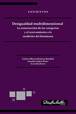 (Libro-E) Desigualdad multidimensional  La construcción de las categorías  y el acercamiento a la medición del fenómeno