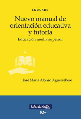 (Libro-E) Nuevo manual de orientación educativa y tutoría Educación media superior